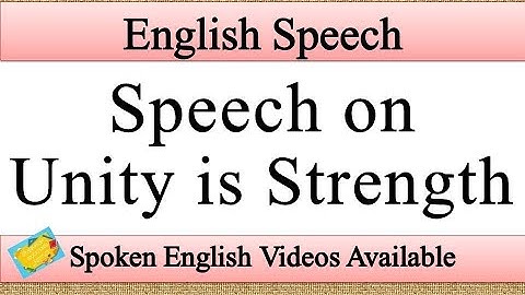 Speech on unity is strength in english | unity is strength speech in english