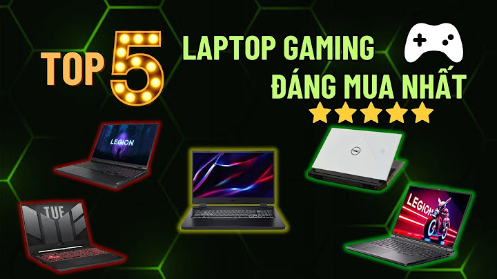 Top những chiếc laptop chơi game đáng mua năm 2023 năm 2024