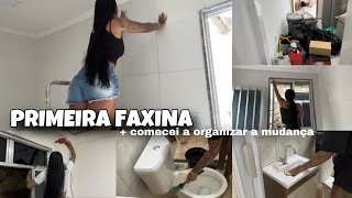 PRIMEIRA FAXINA NA CASA NOVA + COMECEI A ORGANIZAR A MUDANÇA