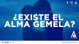 ¿Existe el Alma Gemela? Ft Covadonga Pérez Lozana y Mariano Menéndez | Al descubierto