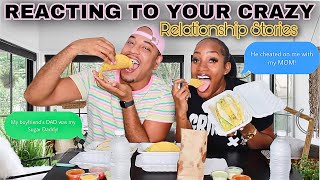 REACTING TO YOUR CRAZY RELATIONSHIP STORIES ft. Tanaania | QUITE PERRY