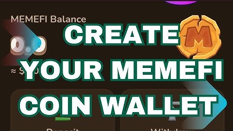 HOW TO CREATE YOUR MEMEFI COIN WALLET. SIMPLE AND EASY