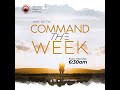 Command The Week Prayers | Virtual Gathering | 22nd April, 2024