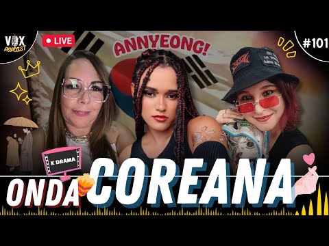 Karla Martins X Thuyanne Peixoto X Cris Alexandre | Kdrama | Idol | Kpop | Hallyu | Vox Popcast #101