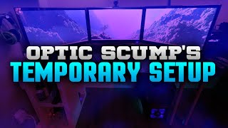 Full OpTic Scumps Temporary Setup Update