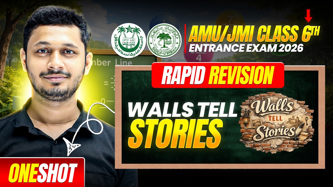 Class 5th E.V.S – Walls Tell Stories  | Full Revision + MCQs + PYQ's | AMU/JMI 2026