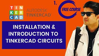 Tinkercad Circuit Tutorial 1: Introduction to Tinkercad and Sign Up