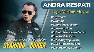 Andra Respati - SYAHARA - BUNGA - KORBAN PERASAAN || LAGU SLOWROCK MELAYU TERPOPULER 2025