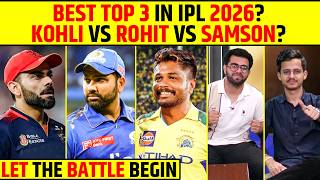 🔴KOHLI vs ROHIT vs SAMSON – WHO HAS THE BEST TOP 3 IN IPL 2026? #ipl2026
