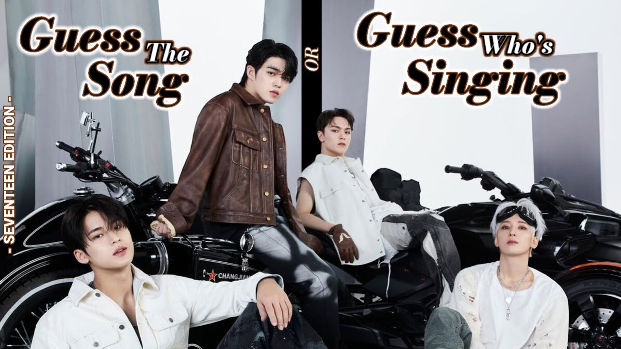 [KPOP GAME] GUESS THE SONG or GUESS WHO'S SINGING (SEVENTEEN EDITION)