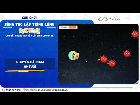 SÂN CHƠI SÁNG TẠO LẬP TRÌNH SCRATCH ITRAINKIDS – HỌC VIÊN NGUYỄN HẢI NAM – 09 TUỔI