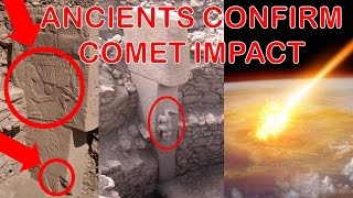 Gobekli Tepe Stone Carvings Indicate Comet Impacted Earth & Reset Ancient Human Civilization