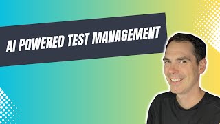 AI Powered Test Management