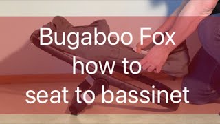 Bugaboo Fox 5: Switching from Seat to Bassinet