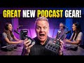 We JUST Got In Some Great New Podcast Gear!  (G.A.S.-Free Zone)