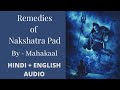 Remedies of Nakshatra Pad by Mahakaal (Thriller Explanation)