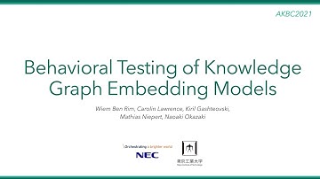 AKBC 2021: Paper: Behavioral Testing of Knowledge Graph Embedding Models for Link Prediction