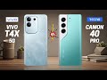 Vivo T4X 5G vs Tecno Camon 40 Pro 5G  Full comparison ⚡Which one is Best