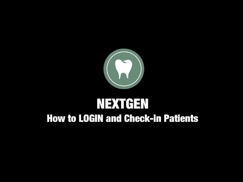 NEXTGEN Dental - How to Login and Check in Patients