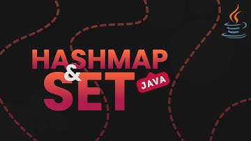 Java HashMap & Set