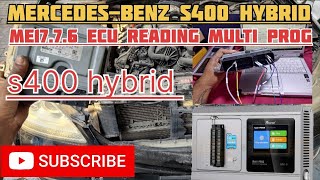 mercedes-benz s400 hybrid bosch me17.7.6 ecu readin multi prog cloning  programming  ecu repair