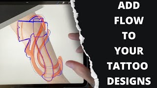 How To Add Flow To Your Tattoo Designs