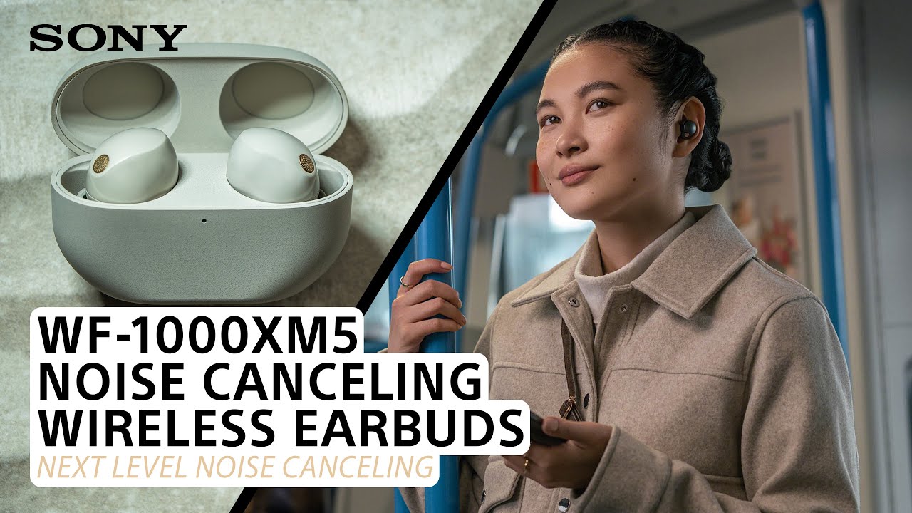 Sony WF-1000XM5 Industry Leading Noise Canceling Truly Wireless