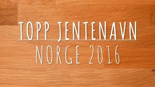 Topp Jentenavn i Norge 2016 screenshot 1