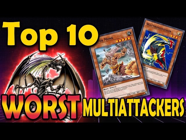 yugioh cards that can attack multiple times Top 10 Monsters in If someone challenged you for