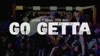 Skippa x Jamal Dancehall Type Beat “Go Getta” | 2025 Riddim Instrumental