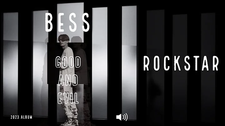 BESS - Rockstar ( GOOD AND EVIL )