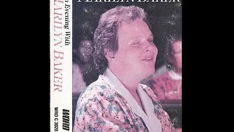 An Evening With Marilyn Baker Live, 1986