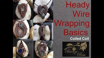Heady wire wrapping basics - coiled coil