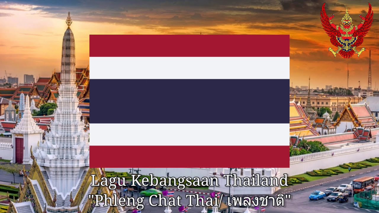 Lagu Kebangsaan Thailand \