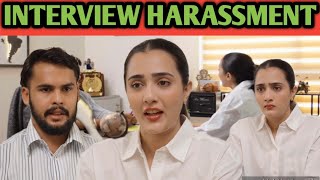 INTERVIEW HARASSMENT | SHORT FILM | RIYA MAVI 2.0