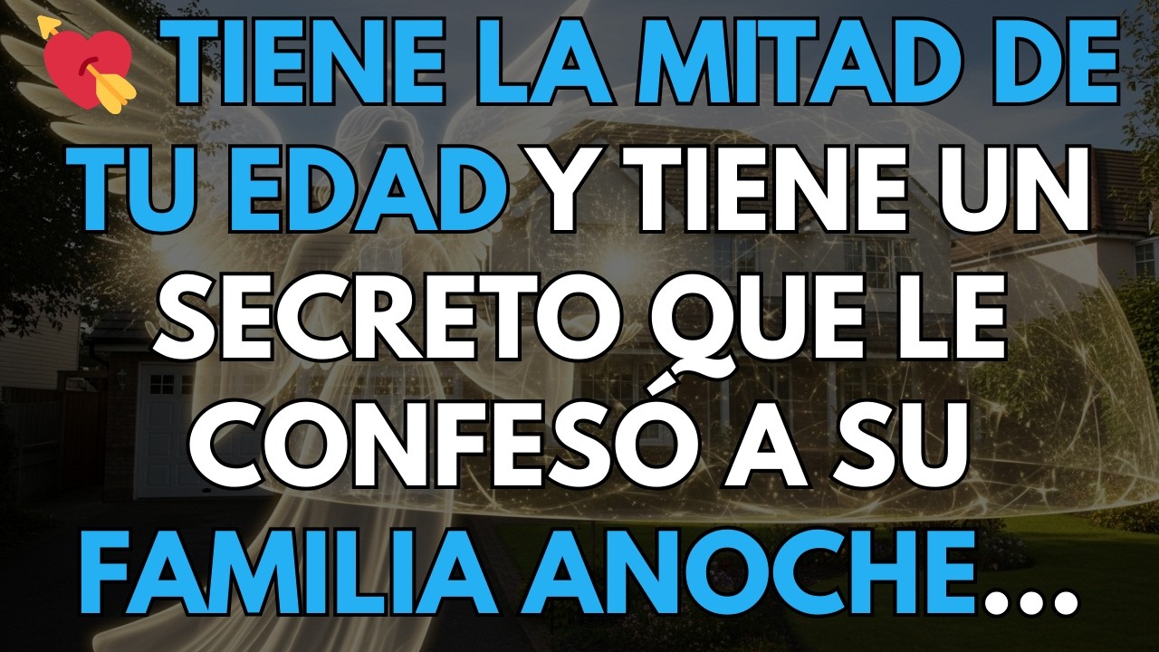 💘 Tiene la MITAD DE TU EDAD y tiene un secreto que le confesó a su familia anoche...