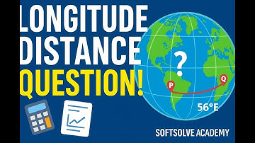 WAEC Longitude & Latitude Question Solved Step by Step | SoftSolve Academy