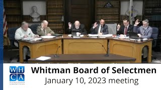 Whitman Board of Selectmen - January 10, 2023 meeting