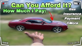 Can You Afford A Dodge Challenger SXT? How Much I Pay Monthly! Gas, Insurance,& more!! How Much Does A Dodge Cost