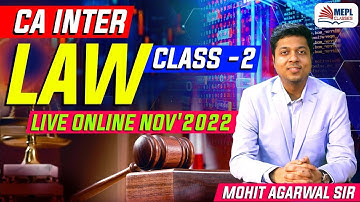 CA Inter LAW 2nd Class Nov 22 | Live At Home Batch | Mohit Agarwal