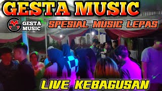 Download Lagu 🔴GESTA MUSIC || LIVE KEBAGUSAN || SPESIAL MUSIC LEPAS MP3 Download Lagu 🔴GESTA MUSIC || LIVE KEBAGUSAN || SPESIAL MUSIC LEPAS MP3