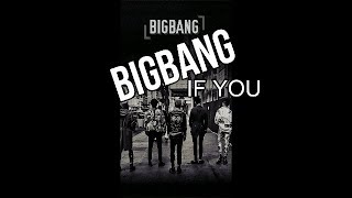 [SUB INDO] BIGBANG - If You