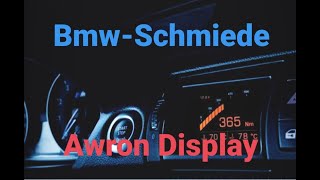 Bmw-Schmiede — Awron Display einbau und funktionen BMW 1er  E81/E82/E87/E88 BMW 3er E90/E91/E92/E93
