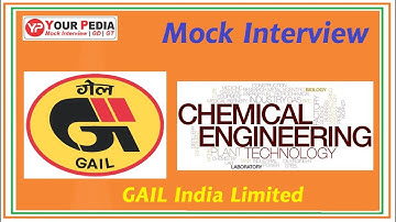 Chemical Engg. | GAIL Mock Interview | GAIL India limited | GAIL interview Preparation | GAIL PSU