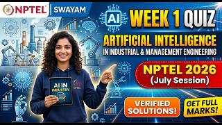 AI in Industrial & Management Engineering NPTEL Week 1 Assignment Solutions 2026 (July)