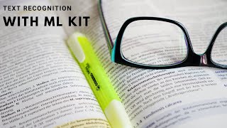 Text Recognition with ML Kit