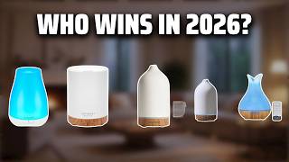 The Top 5 Best Oil Diffusers in 2026 - Must Watch Before Buying!