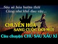 CHUYỂN HÓA, CÁCH BẮT ĐẦU MỘT CUỘC ĐỜI MỚI/ Câu chuyện CHÚ SÂU XẤU XÍ - Thiền Đạo