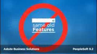 The Astute PeopleSoft 9.2 Upgrade Readiness Assessment