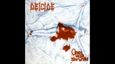 Deicide - Once Upon The Cross